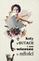 Okładka książki Koty w butach i inne wiersze o miłości