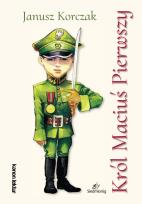 Okładka książki Król Maciuś Pierwszy