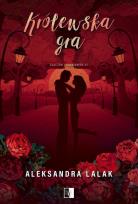 Okładka książki Królewska gra. Złączeni pragnieniem. Tom 3