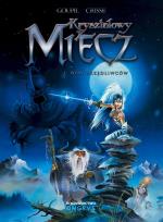 Okładka książki Kryształowy Miecz T.1 Woń Zrzędliwców