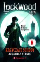 Okładka książki Krzyczące schody Lockwood tom 1