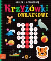 Okładka książki Krzyżówki obrazkowe z tygryskiem. Od 6 lat. Wpisuję i rozwiązuję