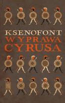 Okładka książki Ksenofont – Wyprawa Cyrusa