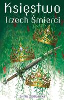 Okładka książki Księstwo Trzech Śmierci