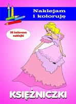 Okładka książki Księżniczki. Naklejam i koloruję