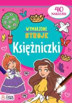 Okładka książki Księżniczki. Wymarzone stroje