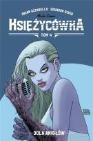 Okładka książki Księżycówka T.4 Dola Aniołów