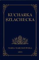 Okładka książki Kucharka Szlachecka