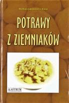 Okładka książki Kuchnia klasyczna. Potrawy z ziemniaków A4 BR