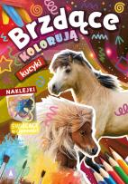 Okładka książki Kucyki. Brzdące kolorują + naklejki świecące w ciemności