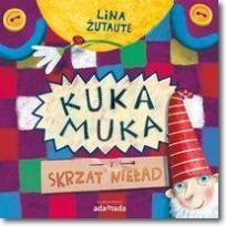 Okładka książki Kuka Muka i skrzat Nieład - uszkodzone