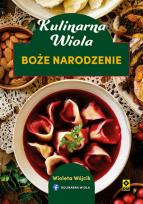 Okładka książki Kulinarna Wiola. Boże Narodzenie wyd. 2024