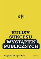 Okładka książki Kulisy Sukcesu wystąpień publicznych