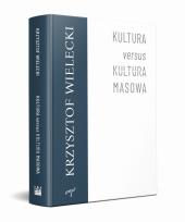 Okładka książki Kultura versus kultura masowa