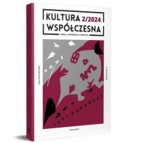Okładka książki Kultura Współczesna 2 (127)/2024 Nowe lapidarności