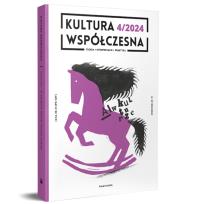 Okładka książki Kultura Współczesna 4/2024 AI w kulturze Historie narracje praktyki