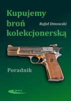 Okładka książki Kupujemy broń kolekcjonerską