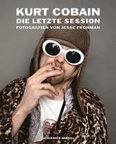 Okładka książki Kurt Cobain: Die letzte Session