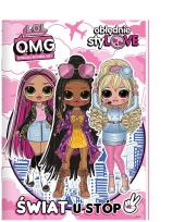 Okładka książki L.O.L. Surprise! Obłędnie styLOVE. Świat u stóp