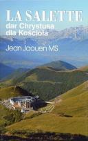 Okładka książki La Salette dar Chrystusa dla Kościoła
