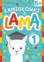 Okładka książki Łamigłówki z lamą 5+ Zeszyt 1