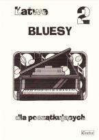 Okładka książki Łatwe bluesy 2 dla początkujących