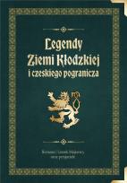 Okładka książki Legendy Ziemi Kłodzkiej i czeskiego pogranicza