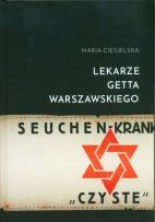 Okładka książki Lekarze getta warszawskiego