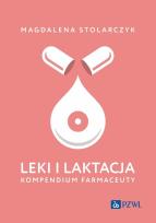 Okładka książki Leki i laktacja. Kompendium farmaceuty