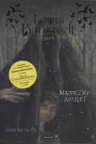 Okładka książki Lewis Barnavelt na tropie tajemnic Magiczny amulet - uszkodzone