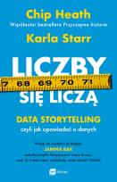 Okładka książki Liczby się liczą. Data storytelling, czyli jak opowiadać o danych