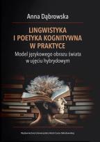 Okładka książki Lingwistyka i poetyka kognitywna w praktyce