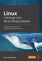 Okładka książki Linux i obsługa sieci dla profesjonalistów