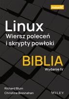 Okładka książki Linux. Wiersz poleceń i skrypty powłoki.Biblia w.4