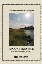Okładka książki Lipcowe skrzypce. Wybór wierszy z lat 1971-2018