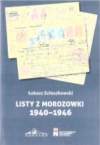 Okładka książki Listy z Morozowki 1940-1946
