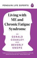 Okładka książki Living with ME and Chronic Fatigue Syndrome