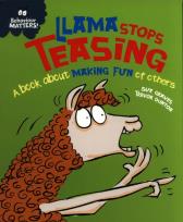 Okładka książki Llama Stops Teasing - A book a