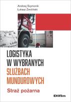 Okładka książki Logistyka w wybranych służbach mundurowych