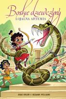 Okładka książki Lojalna Artemis. Boskie dziewczyny. Tom 7