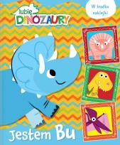 Okładka książki Lubię Dinozaury. Jestem Bu