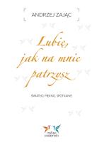 Okładka książki Lubię, jak na mnie patrzysz