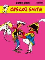 Okładka książki Lucky Luke. Cesarz Smith