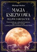 Okładka książki Magia księżycowa dla początkujących