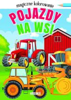 Okładka książki Magiczne kolorowanie. Pojazdy na wsi