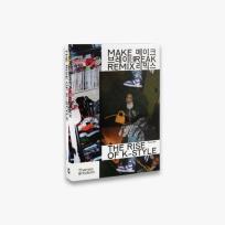 Okładka książki Make Break Remix The Rise of K-style