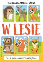 Okładka książki Malowanka małego smyka. W lesie