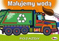 Okładka książki Malujemy wodą. Pojazdy