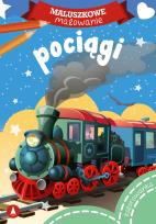 Okładka książki Maluszkowe malowanie. Pociągi