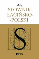 Okładka książki Mały słownik łacińsko-polski wyd. 2022